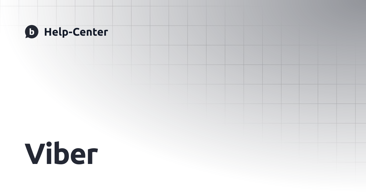 Viber | Help-Center